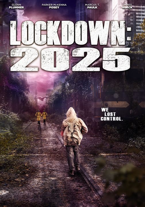 Lockdown: 2025 : Kinoposter