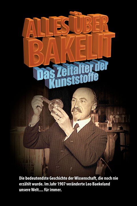 Alles über Baskelit: Das Zeitalter der Kunststoffe : Kinoposter