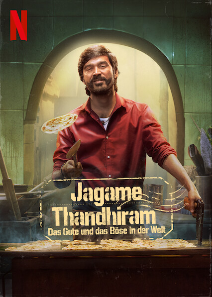 Jagame Thandhiram - Das Gute und das Böse in der Welt : Kinoposter
