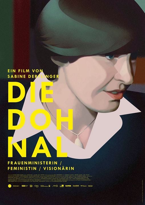 Die Dohnal - Frauenministerin / Feministin / Visionärin : Kinoposter