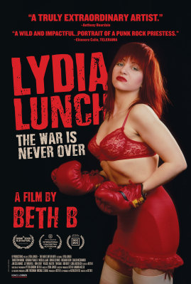 Lydia Lunch: The War Is Never Over : Kinoposter