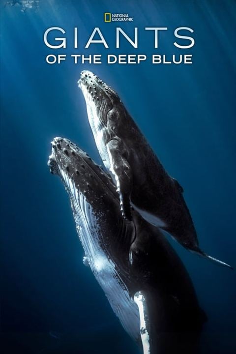 Giants Of The Deep Blue : Kinoposter