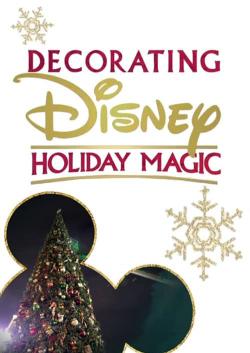 Decorating Disney: Holiday Magic : Kinoposter