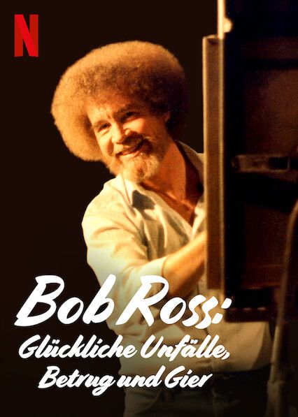 Bob Ross: Glückliche Unfälle, Betrug und Gier : Kinoposter