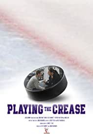 Playing the Crease : Kinoposter