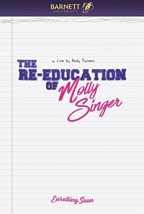 The Re-Education Of Molly Singer : Kinoposter