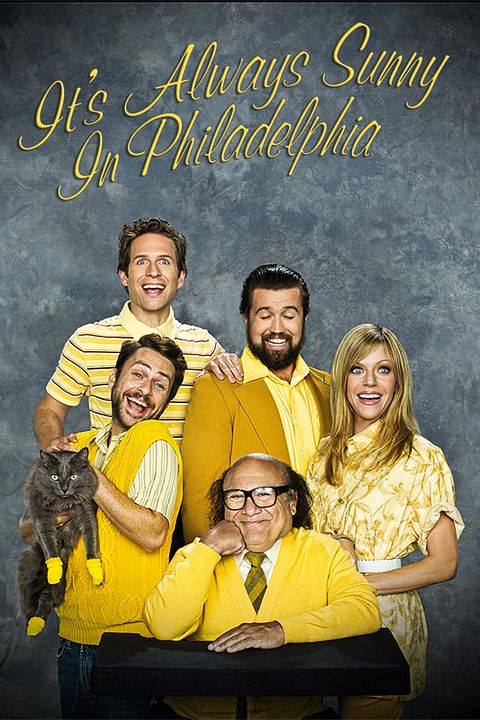It's Always Sunny in Philadelphia : Kinoposter