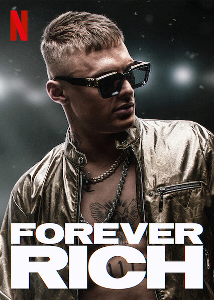 Forever Rich : Kinoposter