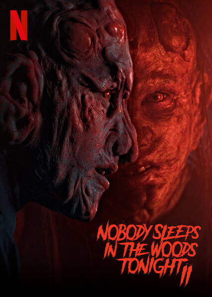 Nobody Sleeps In The Woods Tonight - Teil 2 : Kinoposter