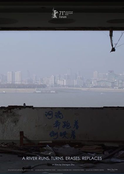 A River Runs, Turns, Erases, Replaces : Kinoposter