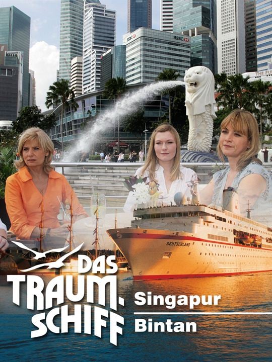 Das Traumschiff - Singapur/Bintan : Kinoposter