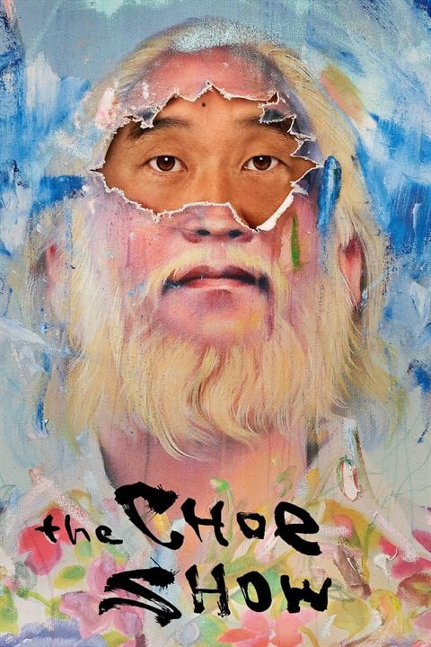 The Choe Show : Kinoposter