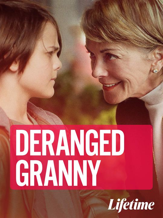 Deranged Granny : Kinoposter