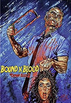 Bound X Blood: The Orphan Killer 2 : Kinoposter