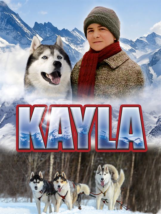 Kayla - Mein Freund aus der Wildnis : Kinoposter