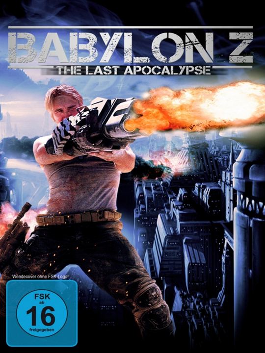 Babylon Z - The Last Apocalypse : Kinoposter