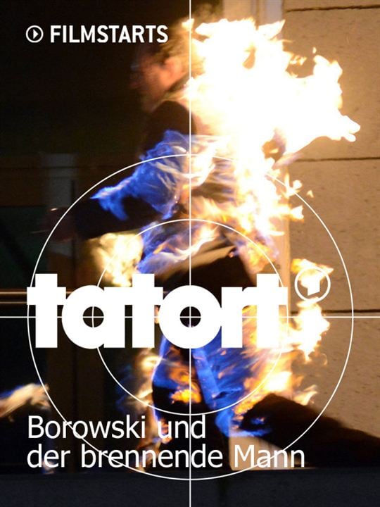 Tatort: Borowski und der brennende Mann : Kinoposter