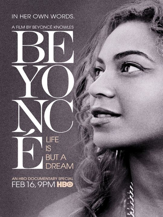 Beyoncé: Life Is But a Dream : Kinoposter