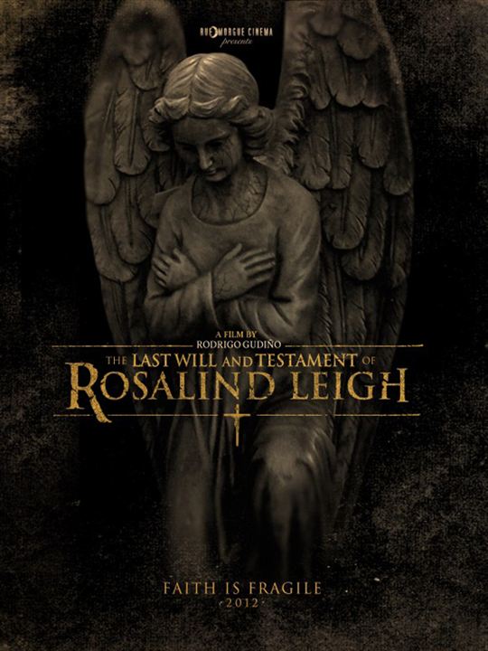 The Last Will and Testament of Rosalind Leigh : Kinoposter