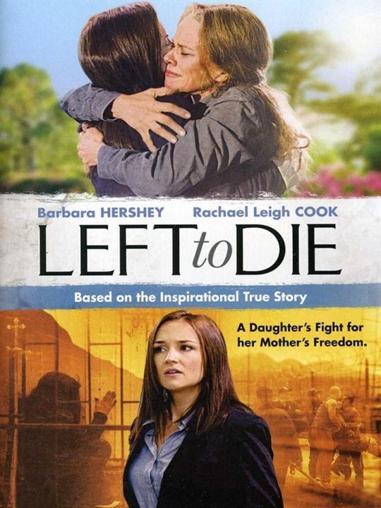 Left to Die : Kinoposter