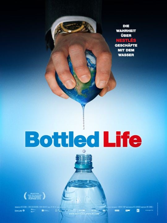 Bottled Life - Das Geschäft mit dem Wasser : Kinoposter