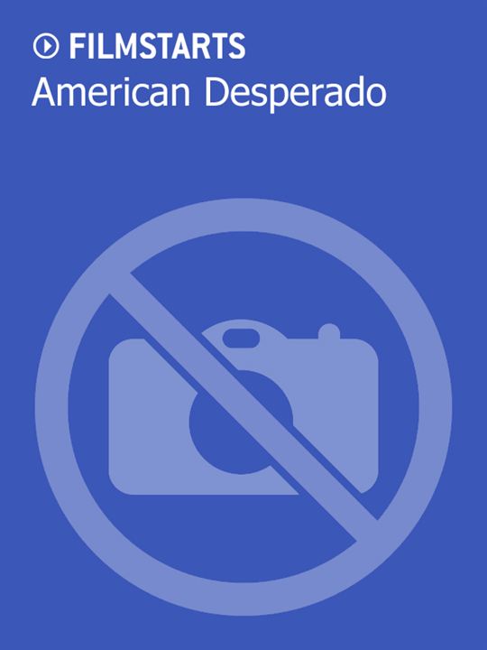 American Desperado : Kinoposter