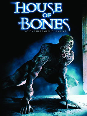 House of Bones : Kinoposter