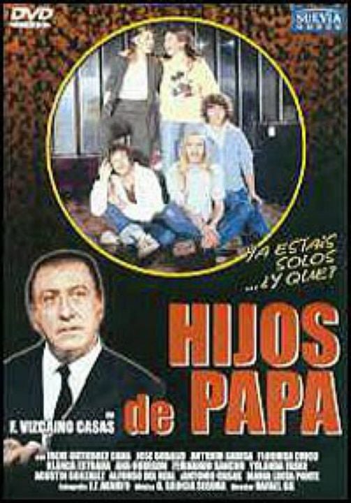 Hijos de papá : Kinoposter