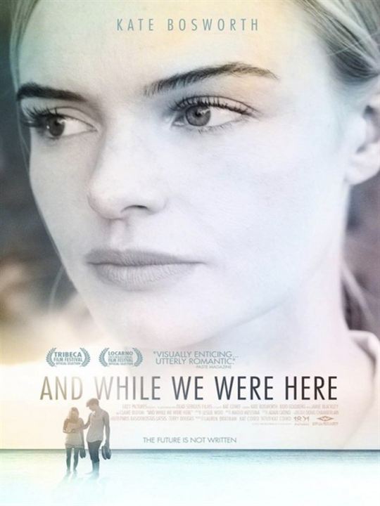 And While We Were Here : Kinoposter