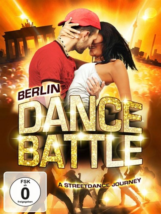 Berlin Dance Battle - A Streetdance Journey : Kinoposter