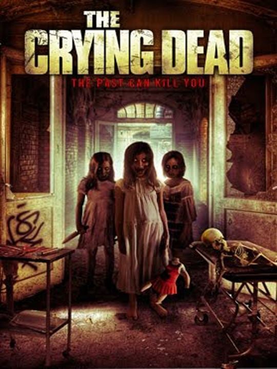 The Crying Dead : Kinoposter