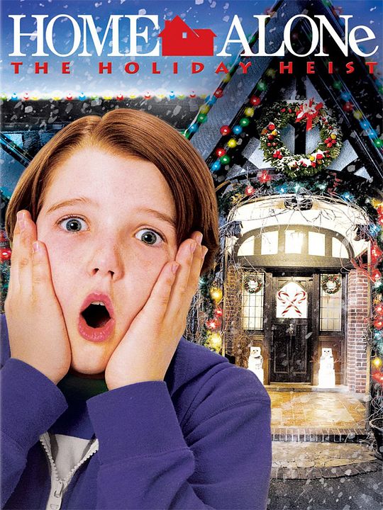 Home Alone: The Holiday Heist : Kinoposter