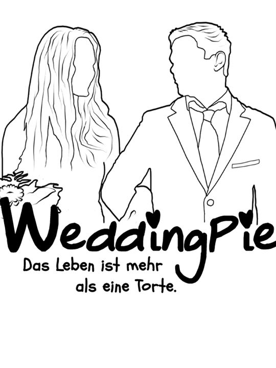 WeddingPie - Das Leben ist mehr als eine Torte : Kinoposter