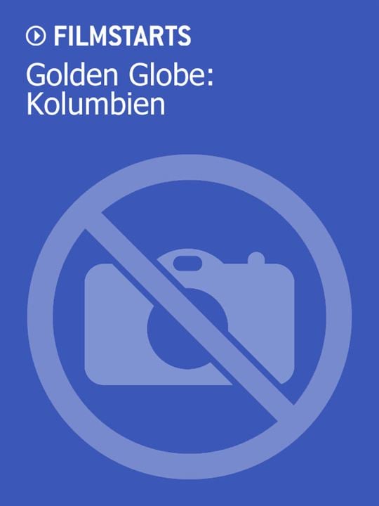 Golden Globe: Kolumbien : Kinoposter