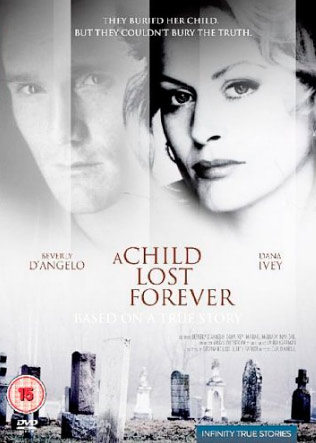 A Child Lost Forever: The Jerry Sherwood Story : Kinoposter