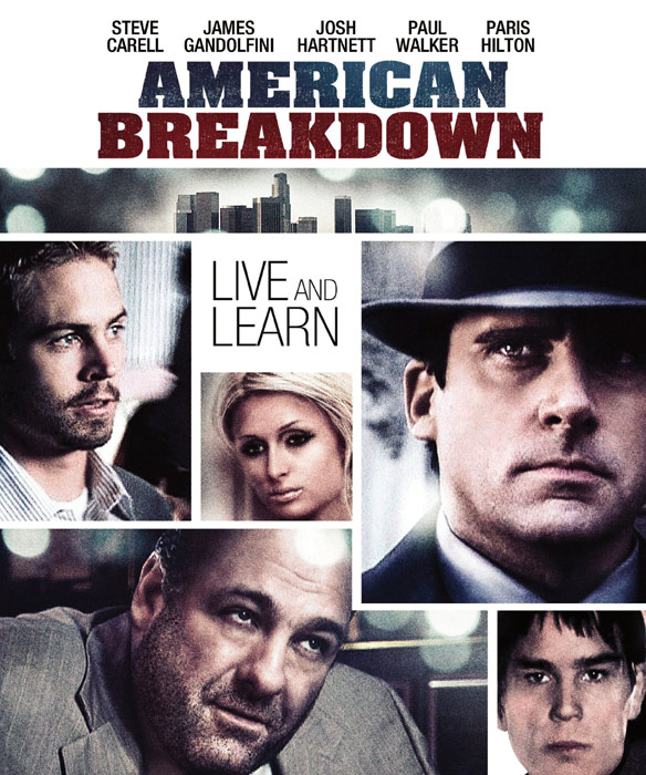 American Breakdown - Lebe und lerne : Kinoposter