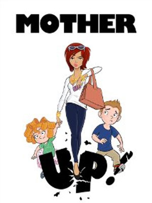 Mother Up! : Kinoposter
