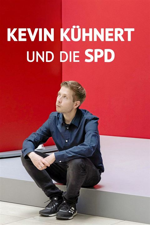 Kevin Kühnert und die SPD : Kinoposter