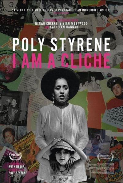 Poly Styrene: I Am a Cliché : Kinoposter