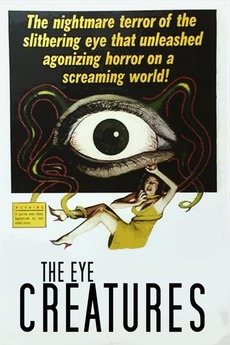 The Eye Creatures : Kinoposter