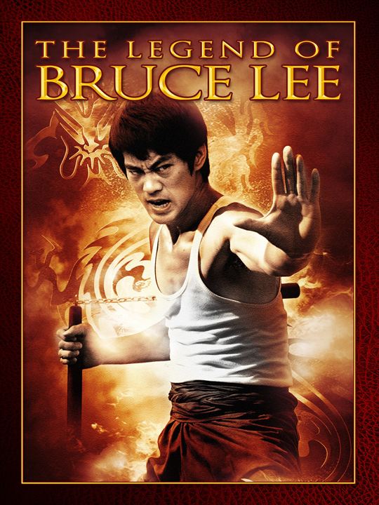 The Legend of Bruce Lee : Kinoposter