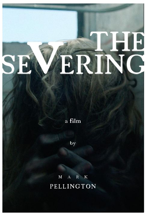 The Severing : Kinoposter