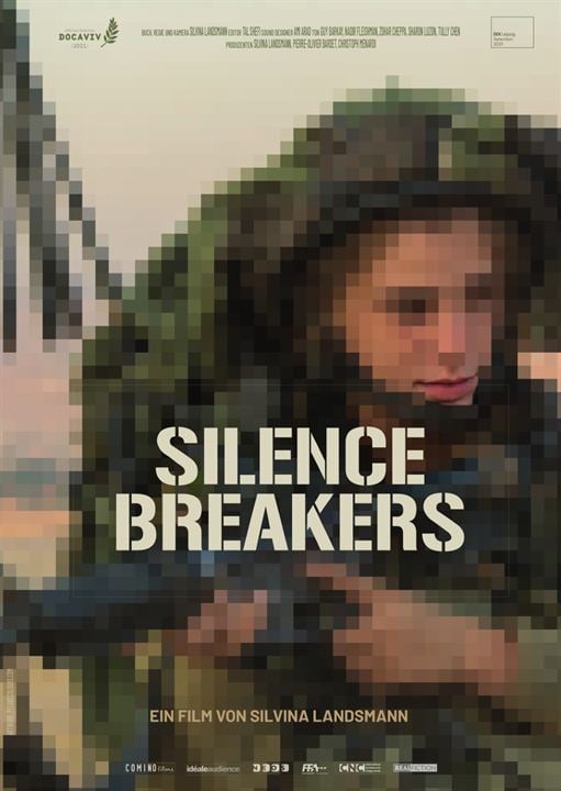 Silence Breakers : Kinoposter