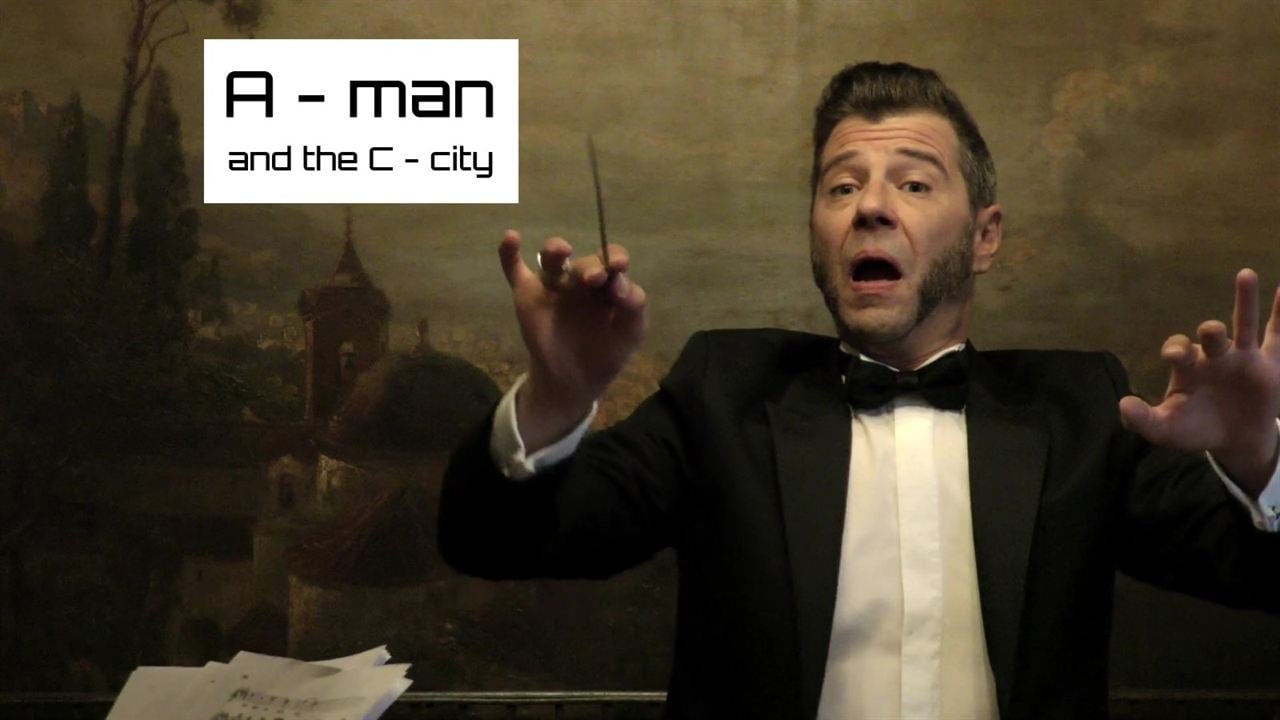A-Man And The C-City : Bild