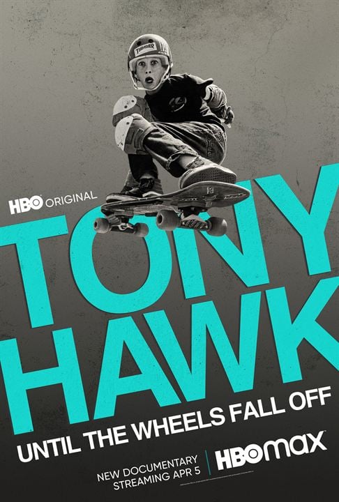 Tony Hawk: Until The Wheels Fall Off : Kinoposter
