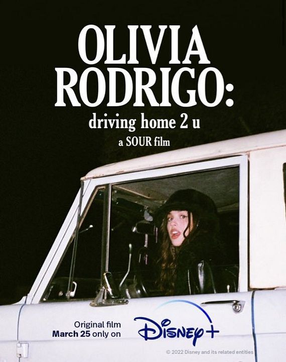 Olivia Rodrigo: Driving Home 2 U (ein SOUR-Film) : Kinoposter