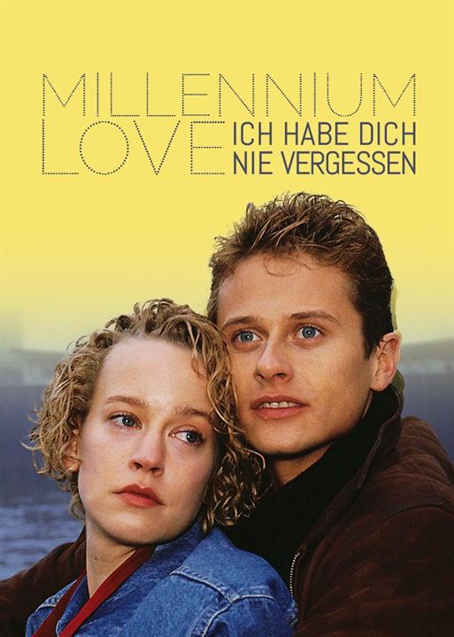 Millennium Love - Ich habe dich nie vergessen : Kinoposter