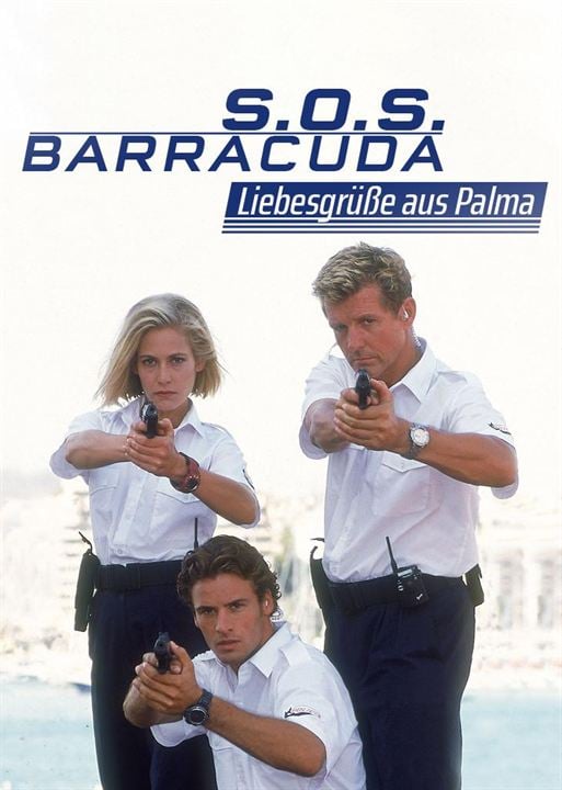 S.O.S. Barracuda - Liebesgrüße aus Palma : Kinoposter