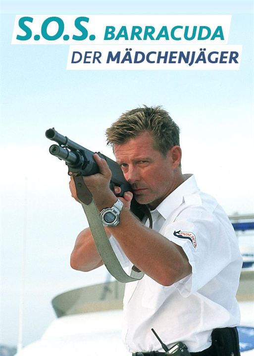 S.O.S. Barracuda - Der Mädchenjäger : Kinoposter