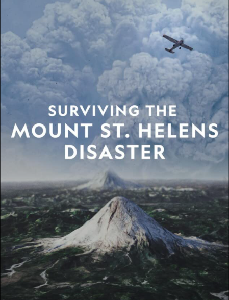 Surviving the Mount St. Helens Disaster : Kinoposter